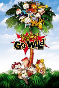 Poster for the movie "Rugrats Go Wild"