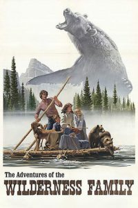 Poster for the movie "The Adventures of the Wilderness Family"