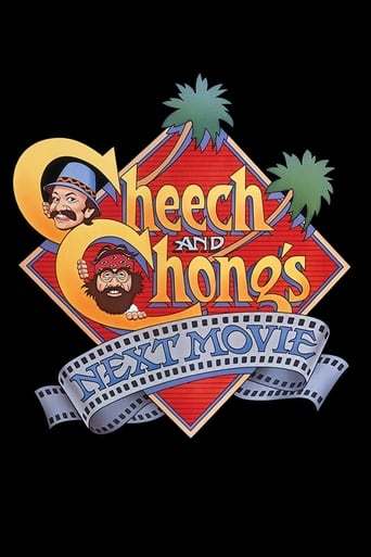 Poster for the movie "Cheech & Chong's Next Movie"