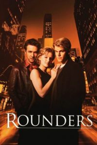 Poster for the movie "Rounders"
