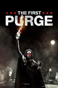 Poster for the movie "The First Purge"