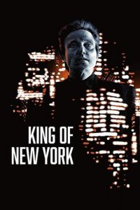 Poster for the movie "King of New York"