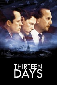 Poster for the movie "Thirteen Days"