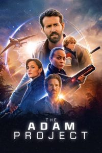 Poster for the movie "The Adam Project"
