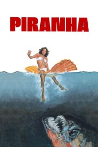 Poster for the movie "Piranha"