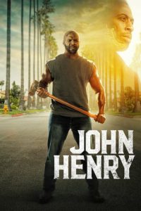 Poster for the movie "John Henry"