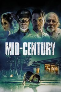 Poster for the movie "Mid-Century"